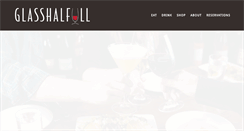 Desktop Screenshot of glasshalfull.net